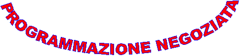 PROGRAMMAZIONE NEGOZIATA